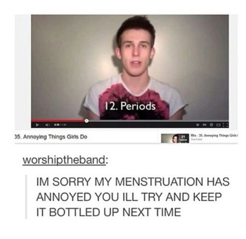 itsstuckyinmyhead:The Fucking Menstrual Cycle porn pictures