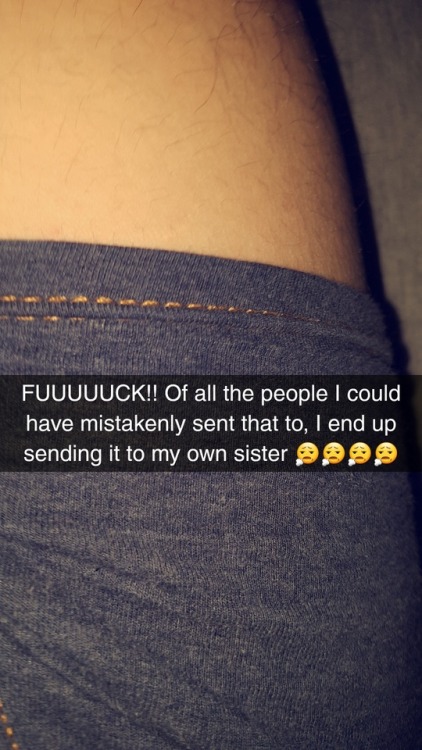 fuzzy-cat-collector:  fresh-sibling-incest:  Mistakenly sending your sister a sexy snap doesn’t always end in disaster 