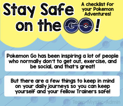 officialteam-mystic:  team-mystic-admin:    A short guide that I made for you all during your Pokemon Outings! I hope it’s helpful to you and whoever you might meet along the way!    Important info!!! -Minty 