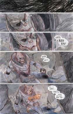 momochanners:  hchomgoblin:  I found the rest of that Mass Effect comic while rifling around in old piles of art, so I figure I should just get over myself and post it. Even though it’s JUST as badly written (and stiff and melodramatic) as I remember!