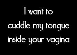oralpussy:  I love to suck pussy, I will suck pussy all night long if miss wants I am quite a pussy licking whore that loves being forced into oral servitude.