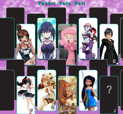  (Vote Event) Fanart PollThanks for all support and suggestions to help make these fun events possible. Vote  on as many favorite characters you want to be created for the art  community parody event. The most popular idea will be created for free  in