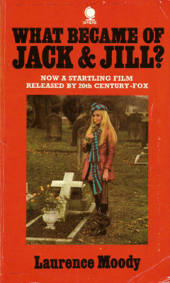 everythingsecondhand:What Became Of Jack &amp; Jill?, by Laurence Moody (Sphere, 1972).From a charity shop in Arnold, Nottingham.