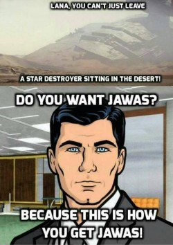 thebest-memes:  Lana, you can’t just leave a star destroyer sitting in the desert!