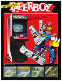 it8bit:  Classic Ads: Paperboy  Paperboy is a 1984 arcade game by Atari Games. The players take the role of a paperboy who delivers newspapers along a suburban street on his bicycle. This game was innovative for its theme and novel controls. Paperboy