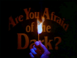 fuckyeah1990s:  STREAMING ARE YOU AFRAID OF THE DARK ALL NIGHT MAN http://tinychat.com/the1990s 