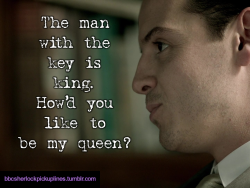 â€œThe man with the key is king. Howâ€™d you like to be my queen?â€