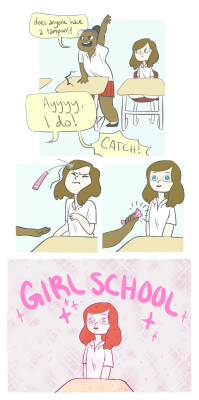we-are-assassins:mizgoat: anachronistictomato:  sandeul-thirst:  galactic-kat:  camilleonns:  a freshman year enlightenment of mine I go to an all girls school  A list of what else to expect at a girl’s school: girls changing wherever because being