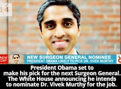 sandandglass:  Republicans stir up controversy over Obama’s nomination for Surgeon General. Dr. Vivek Murthy upset Republicans by saying guns are a healthcare issue and that the NRA holds too much power over politicians. His original Tweet read “Tired