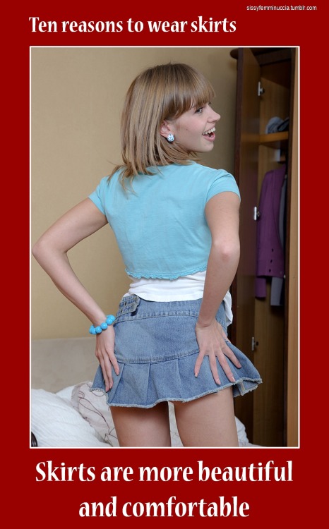 sissyfemminuccia:  Remember: good girls wear skirts!