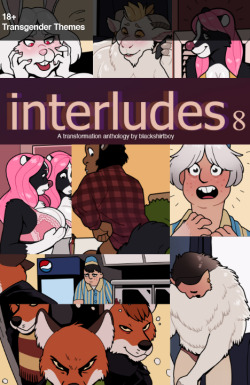 Interludes 8 Available now!&ldquo;Alright boys, who&rsquo;s hungry?&rdquo;A group of foxes arrive at a diner and plan on making a meal out of the boy behind the counter.A new woollen sweater leads to big changes for one woman.A wolf helps a man get in