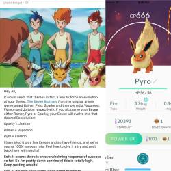 memosfromakutagawa:  echobade:  larkthechris:  You guys heard about this #Eevee hack to control their #evolution? Worked for me! Spread the word! #pokemongo #pokemon  worked for me too  There’s been a lot of misinformation spread about the eevee hack