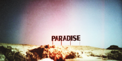 paradise | via Tumblr en We Heart It. http://weheartit.com/entry/68740991/via/KeiyuOliveros