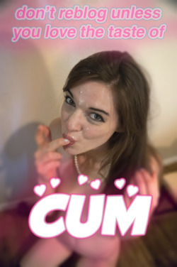 sissyfucksluts:  do you love cum? I know I love cum!