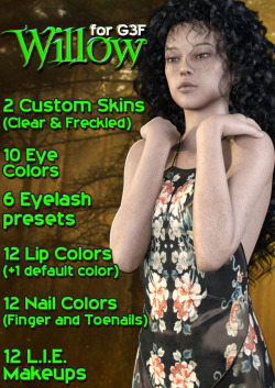 &ldquo;Willow&rdquo; is a brand new Character pack for Genesis 3 Female Willow is a free spirit from the forest, born and raised in the country she&rsquo;s most at home out in the woods, playing in the grass or near a pond, but she&rsquo;s also ready