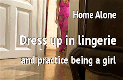 freakden:Sissy Caption Training: Practice being a girl every chance you get. Practice makes perfect sissies!