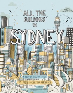 travelingcolors:  All the buildings in Sydney (by James Gulliver Hancock)Watch the promo video