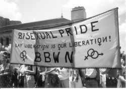 sgaprivilege: robynochs: Today is the first day of Bisexual Awareness Week. Focus: bi history (bistory). Here’s the Boston Bisexual Women’s Network in Boston Pride, early 1990s. “Gay liberation is our liberation.” Nice 