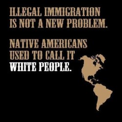 #immigration #laws #native #Americans #whitepeople.#truth #problems