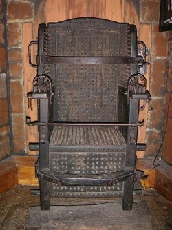 18th Century: Witches Chair, a torture device intending to cause death by blood loss.