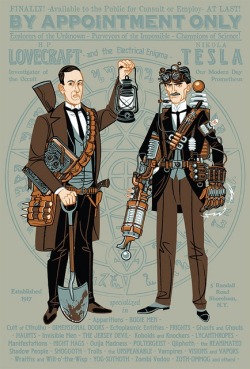 zombiecarter:  Howard Phillips Lovecraft and Nikola Tesla teamed up as paranormal investigators?  This would make the greatest movie/book/anything that has ever existed.  So much win in this picture!