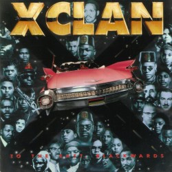 BACK IN THE DAY |4/17/90| X-Clan releases their debut album, To The East, Blackwards, through Polygram Records.