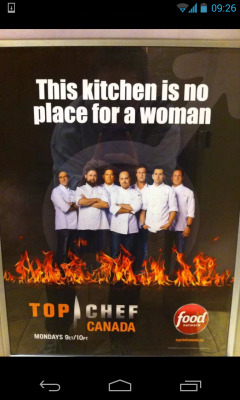 teamfreekickass:  fuckyeahfeminists:  camcron:  lulz-time:  Really? Men want to make all these weak ass “women should be in the kitchen jokes” and then they want to pull shit like this Fuck u top chef Canada and ur sexist bullshit  Dear Women, We