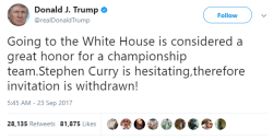 thatblueink:  I gotta give LeBron props for that. He stood up for his rival to the president.That shows how much of a good sport James is to Curry, and that he’s got a lot of balls to call the president a bum.