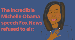 mediamattersforamerica:  Both CNN and MSNBC aired Michelle Obama’s full speech, but apparently it was too true for Fox News. 