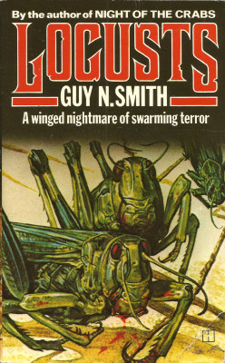 everythingsecondhand: Locusts, by Guy N. Smith (Hamlyn, 1979). From a charity shop in Sheffield. 
