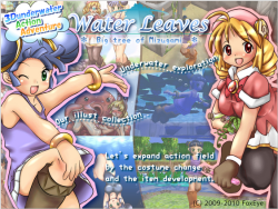  Water Leaves - Big tree of Mizugami - (Language: English)Circle: FoxEyeAn action game where you go off on adventures in the water. Dive into water in various places!The main character, Cassis, is a very good swimmer!Costume change, item development and
