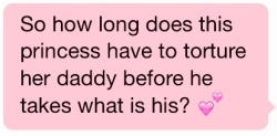 bratcandy:  dietmountaindomee:  Teasing Daddy: 101    more like topping from the bottom 101. if you have to purposfully act like a brat to manipulate your daddy into punishing you and ~taking whats his~: he is your bitch.