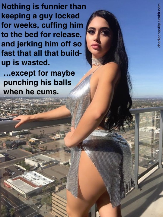Nothing is funnier than keeping a guy locked for weeks, cuffing him to the bed for release, and jerking him off so fast that all that build-up is wasted.&hellip;except for maybe punching his balls when he cums.