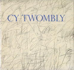 scarecrowbox:  Cy Twombly (The Menil Collection) 1990