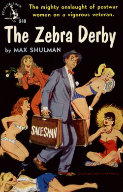 gameraboy:  The Zebra Derby by McClaverty on Flickr. The Zebra Derby, by Max ShulmanPocket Book 840, 1951Cover art by Casey Jones