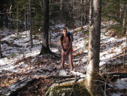 OK, I&rsquo;ll admit it was too cold for NAKED HIKING,but the woods were silent and beautiful, the sun was shining through the trees at an impossible angle,I couldnâ€™t resist.My soul was singing â€¦ and my balls were cowering behind my liver.