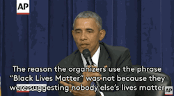 profeminist:  refinery29:  Obama Perfectly Explains Why “All Lives Matter” Is Wrong On Thursday afternoon, President Obama strongly defended Black Lives Matter at a White House forum on the criminal justice system. READ MORE GIFS VIA.  Here are 15