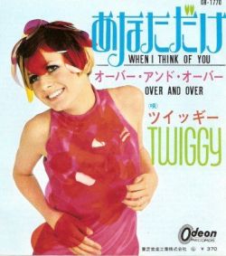 Twiggy - When I Think of You / Over and Over (1967)