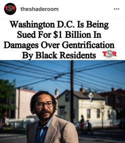 daxwashere:  kimreesesdaughter: kimreesesdaughter:  I’m 500 miles away from home and so fucking proud! D.C. will always be ours!  A little more background on how they successfully gentrified Chocolate City: I was probably in 11th grade when I started