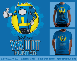 adho1982:  “Welcome Vault Hunter” for sale on Qwertee for 48hrs starting 11pm GMT 8th Dec. £8/€10/ผ for the first 24hrs. £10/€12/พ for the final 24hrs. adho1982 - Twitter/ Tumblr/ Facebook/ Redbubble/ Society6   2 of my girlfriend&rsquo;s