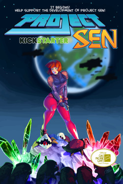 cakemachinegames:  SUPPORT PROJECT SEN! Adventures in space, epic side scrolling action, monsters and mystery… all that’s missing is you! Keep up with Sen on twitter @Cake_Machine, facebook at Project Sen Official, and tumblr at CakemachineGames!