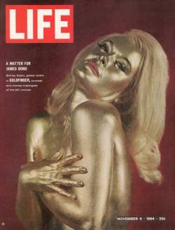 candypriceless:  Goldfinger LIFE cover by Loomis Dean, November 1964