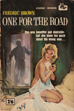 One For The Road, by Fredric Brown (Corgi, 1961). From Amazon.