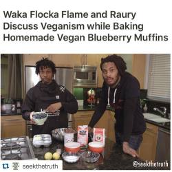 thepushdaily:  Repost from @seekthetruth  VegNews.com- Famed rapper #WakaFlocka and 19-year-old singer/songwriter #Raury bake their own vegan baked goods and talk about their meat-free lifestyles.  Rapper Waka Flocka Flame made his cooking show debut