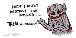 geothebio:  “ age of ultron au where ultron gets too distracted by cute animal videos to become vengeful “ -anon