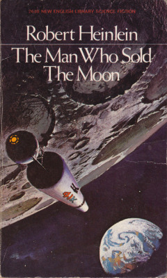 The Man Who Sold The Moon, by Robert Heinlein (New English Library, 1970).From a charity shop in Nottingham.