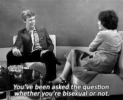 delixle:  reaperfromtheabyss: boushi–adams:  coffeestainedx:   David Bowie - Interview - Afternoon plus - 1979   [x] Not much has changed in the way people treat bisexuality smh  “are you bisexual” “yes” “i’m not sure i understand” “I’m