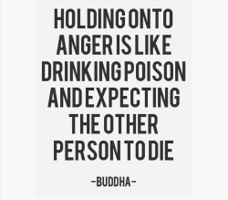 runmantra:  oh pinterest. any unattributed quote could go to buddha. still, i like this one. holds true for resentment and regret. it’s only hurting your(my)self! 