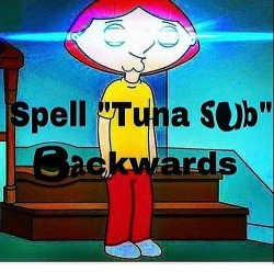 #sub #tuna #backwards