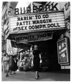  Patti Waggin poses under the marquee of the &lsquo;Burbank Theatre&rsquo;; which was located at 548 S. Main Street, in Los Angeles.. Scanned from my personal collection.. 